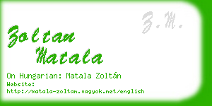 zoltan matala business card